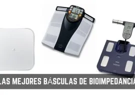 Básculas de bioimpedancia: Guía detallada para comprar el mejor en 2019 Básculas de bioimpedancia: Guía detallada para comprar el mejor en 2019