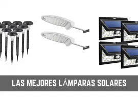 Lámparas solares para exterior: Guía detallada para comprar la mejor en 2019 Lámparas solares para exterior: Guía detallada para comprar la mejor en 2019